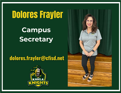 Dolores Frayler - Campus Secretary 