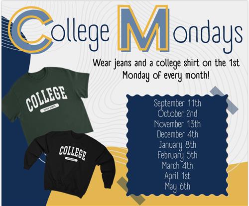 Wear jeans and a college shirts on the 1st Month of every month