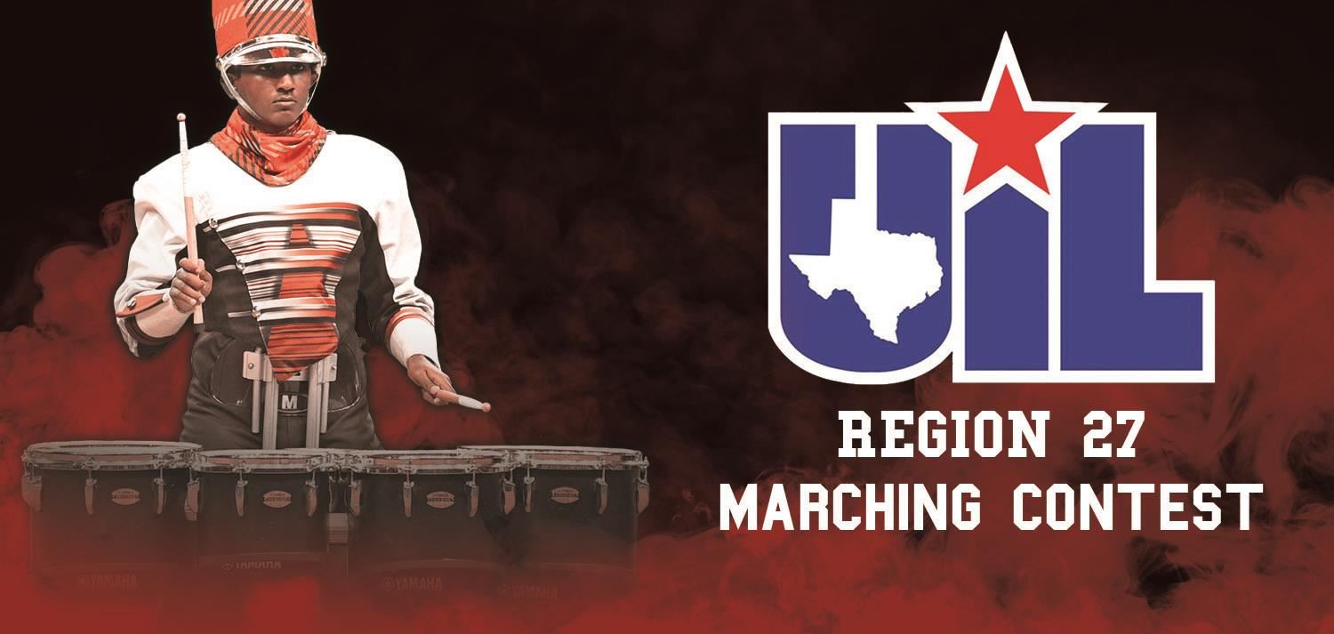 UIL Region 27 Marching Contest