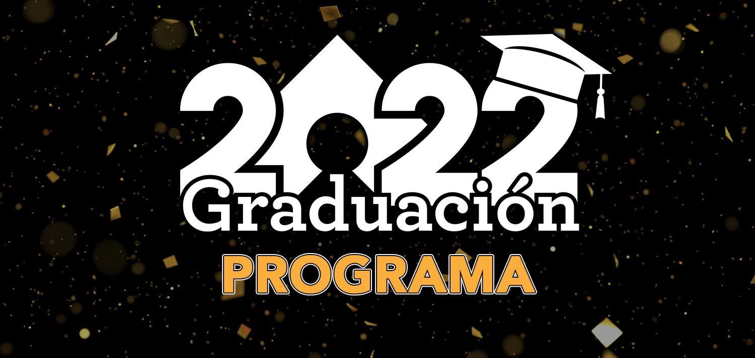Graduacion 2022 Programa