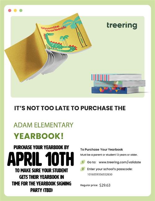 Purchase your yearbook by April 10th!